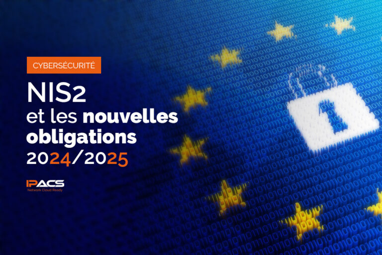 Cybersécurité : NIS2 et les nouvelles obligations  2024/2025