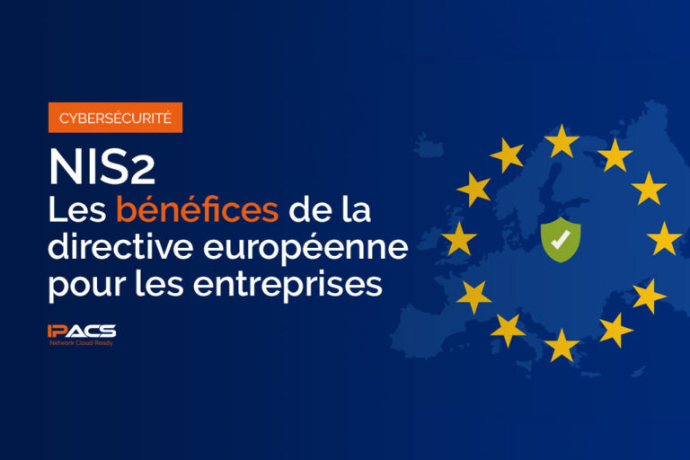 NIS2 : tirer parti de la directive européenne